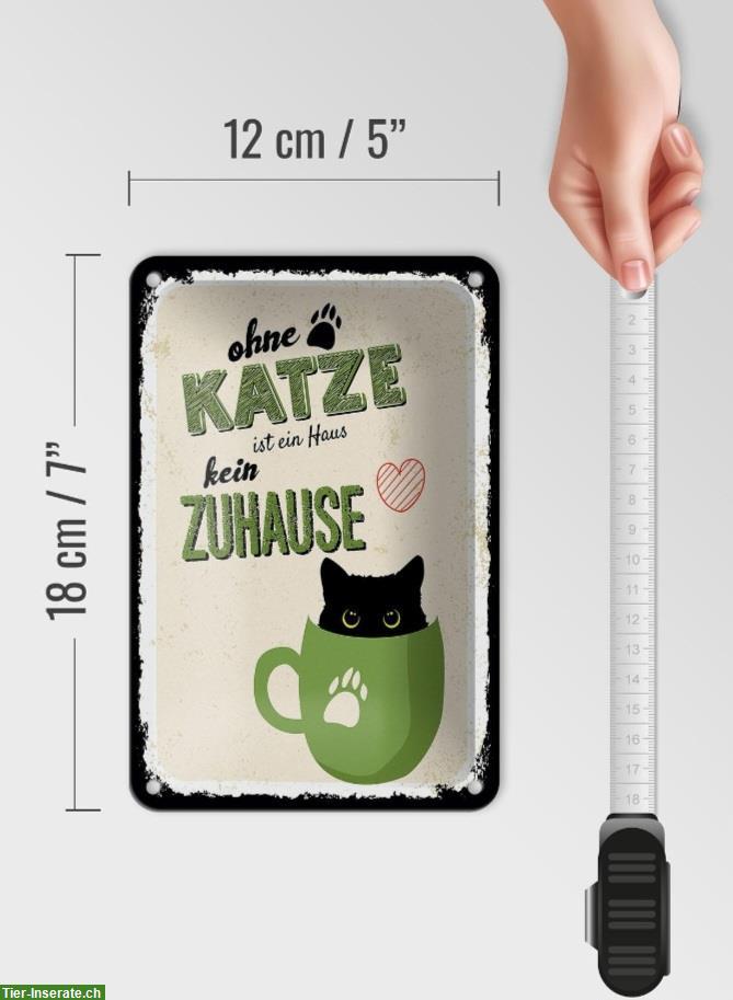 Bild 2: NEU: Katzen 🐱 Blechschild ohne Katze kein Zuhause