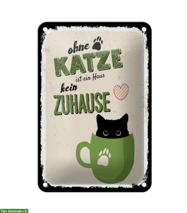 Bild 4: NEU: Katzen 🐱 Blechschild ohne Katze kein Zuhause