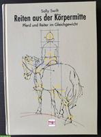 Pferdebuch: «Reiten aus der Körpermitte»